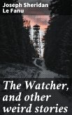 The Watcher, and other weird stories (eBook, ePUB)