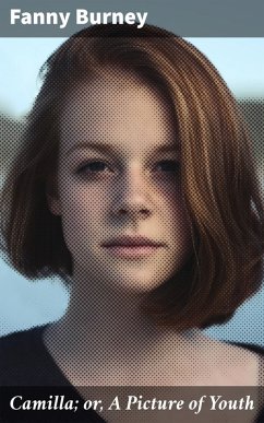 Cover Camilla; or, A Picture of Youth (eBook, ePUB)