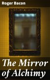 The Mirror of Alchimy (eBook, ePUB)