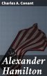 Alexander Hamilton (eBook, ePUB) - Bild 1