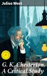 G. K. Chesterton, A Critical Study... - Bild 1