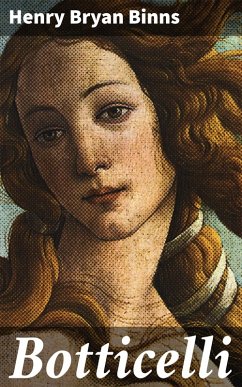 Botticelli (eBook, ePUB) - Binns, Henry Bryan
