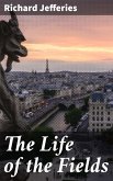 The Life of the Fields (eBook, ePUB)