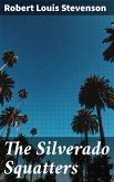 The Silverado Squatters (eBook, ePUB)