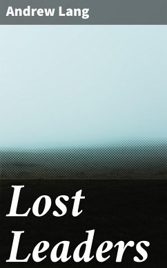 Lost Leaders (eBook, ePUB) - Lang, Andrew
