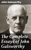 The Complete Essays of John Galsworthy (eBook, ePUB)