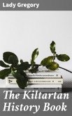 The Kiltartan History Book (eBook, ePUB)