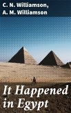 It Happened in Egypt (eBook, ePUB)