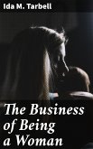 The Business of Being a Woman (eBook, ePUB)