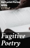 Fugitive Poetry (eBook, ePUB)