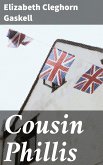 Cousin Phillis (eBook, ePUB)