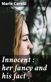 Innocent : her fancy and his fact (eBook, ePUB)