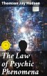 The Law of Psychic Phenomena (eBook,... - Bild 1