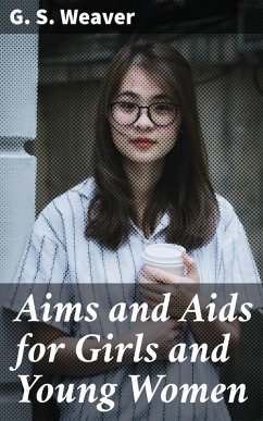 Cover Aims and Aids for Girls and Young Women (eBook, ePUB)