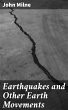 Earthquakes and Other Earth Movements... - Bild 1