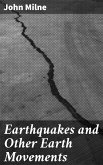 Earthquakes and Other Earth Movements (eBook, ePUB)
