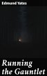 Running the Gauntlet (eBook, ePUB) - Bild 1
