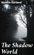 The Shadow World (eBook, ePUB) - Bild 1