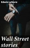 Wall Street stories (eBook, ePUB)
