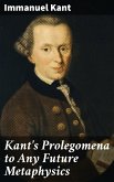 Kant's Prolegomena to Any Future Metaphysics (eBook, ePUB)