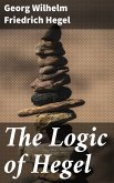 The Logic of Hegel (eBook, ePUB)