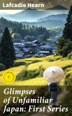 Glimpses of Unfamiliar Japan: First Series (eBook, ePUB)