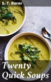 Twenty Quick Soups (eBook, ePUB)