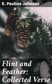 Flint and Feather: Collected Verse (eBook, ePUB)