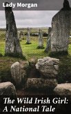 The Wild Irish Girl: A National Tale (eBook, ePUB)