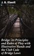 Bridge; its Principles and Rules of... - Bild 1
