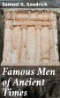 Famous Men of Ancient Times (eBook,... - Bild 1
