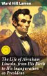 The Life of Abraham Lincoln, from His... - Bild 1