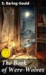 The Book of Were-Wolves (eBook, ePUB) - Bild 1