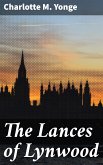 The Lances of Lynwood (eBook, ePUB)