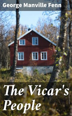 The Vicar's People (eBook, ePUB) - Fenn, George Manville