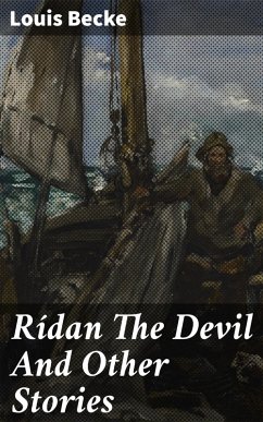 Rídan The Devil And Other Stories (eBook, ePUB) - Becke, Louis