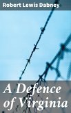 A Defence of Virginia (eBook, ePUB)