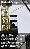 Mrs. Bindle: Some Incidents from the Domestic Life of the Bindles (eBook, ePUB)