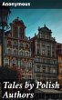 Tales by Polish Authors (eBook, ePUB) - Bild 1