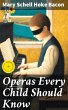 Operas Every Child Should Know (eBook,... - Bild 1