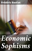 Economic Sophisms (eBook, ePUB)