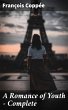 A Romance of Youth - Complete (eBook,... - Bild 1