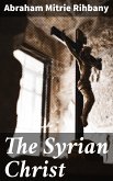 The Syrian Christ (eBook, ePUB)