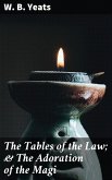 The Tables of the Law; & The Adoration of the Magi (eBook, ePUB)