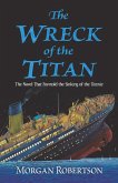 The Wreck of the Titan (eBook, ePUB)