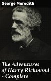 The Adventures of Harry Richmond — Complete (eBook, ePUB)