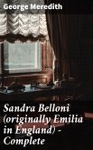 Sandra Belloni (originally Emilia in England) — Complete (eBook, ePUB)
