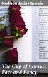 The Cup of Comus: Fact and Fancy... - Bild 1
