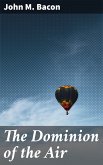 The Dominion of the Air (eBook, ePUB)
