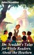 Dr. Scudder's Tales for Little Readers,... - Bild 1